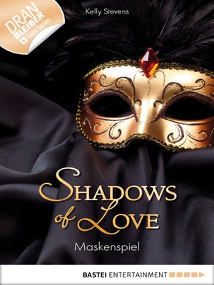 cover image of Maskenspiel--Shadows of Love